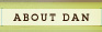 About Dan